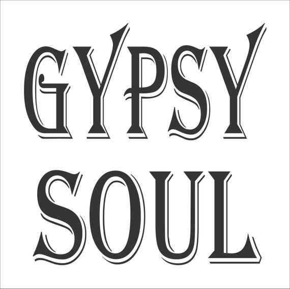 GYPSY SOUL Reusable STENCIL 5 Sizes Available Create your