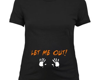 Maternity halloween costumes Maternity halloween shirt pregnancy halloween costumes funny Let me out new born tshirt T- shirt Tee shirt