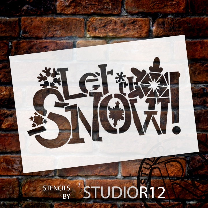 let it snow stencil