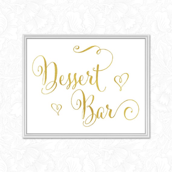 Gold Wedding Dessert Bar Sign Printable Wedding Signs