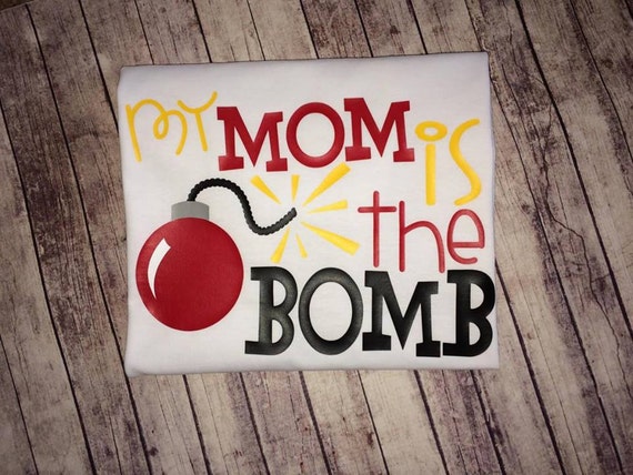 My Mom is the Bomb Mother's Day by CreativeCreationsLLC on Etsy