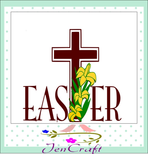 Download Easter Christian Cross Svg Easter SVGEPSDxfPng. by JenCraftDesigns