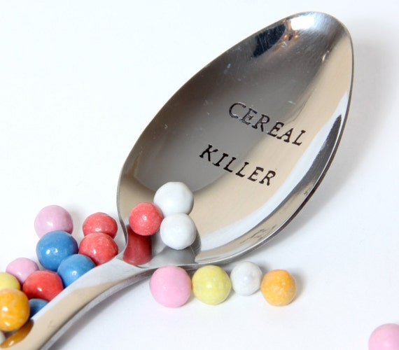 Cereal Killer Spoon Personalized Spoon Cereal Lover
