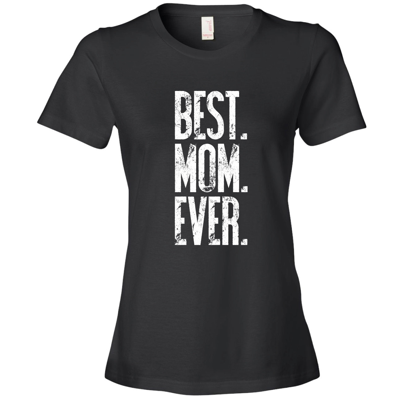Best Mom Ever shirt Mothers Day Best Mom Ever T Shirt Gift