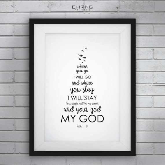 Ruth 116Calligraphy printBible Verse printChristian wall