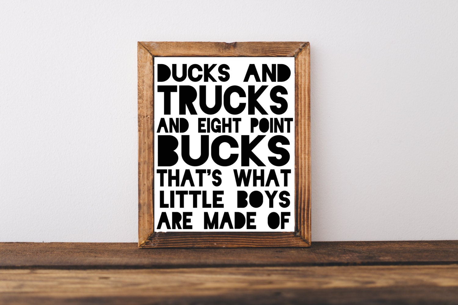 Little boy Hunting Quote Kids Room Decor Nursery Decor