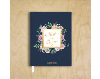 Wedding Guest Book Personalized Navy Guest Book Wedding Notebook Floral Custom Guestbook Wedding Memory Book Wedding Faux Gold Foil Sign In