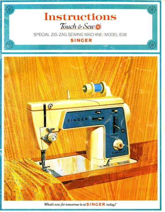 Singer Touch & Sew Model 638 ORIGINAL MANUAL 1968 Owner's