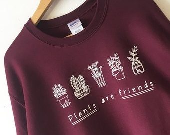 Plants are Friends Sweatshirt sweater High Quality SCREEN PRINT Retail Quality Soft unisex Sizes Global Ship Vegan sweater plants trees
