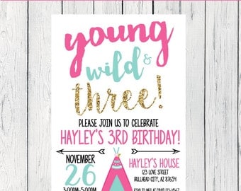 Young Wild & any Age! Tribal Tee-pee Personalized birthday invitation- ***Digital File*** (YWT-TPPnk)