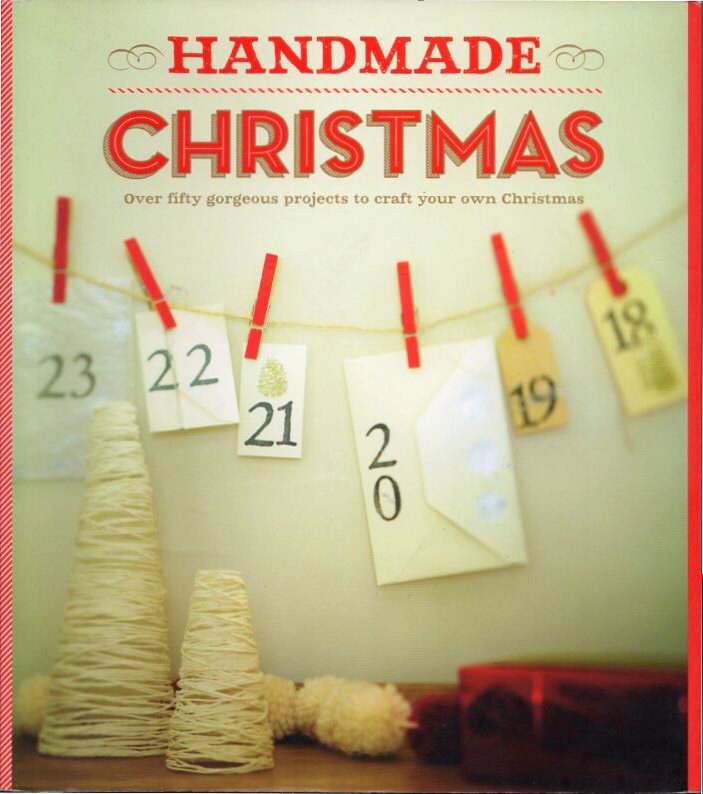 handmade christmas craft book 50 projects advent calendar handmade christmas craft book 50 projects advent calendar
