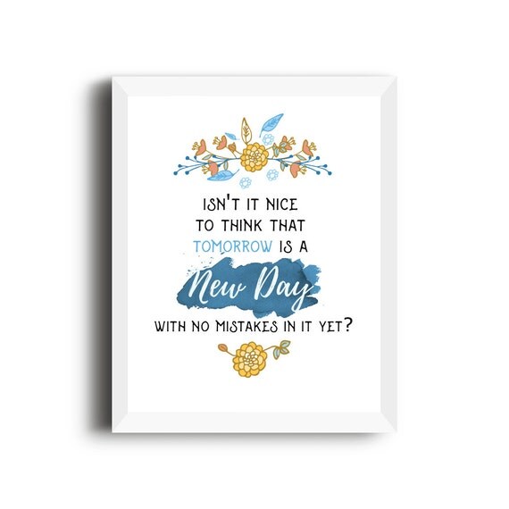 Anne of Green Gables Quote Anne of Green Gables Printable