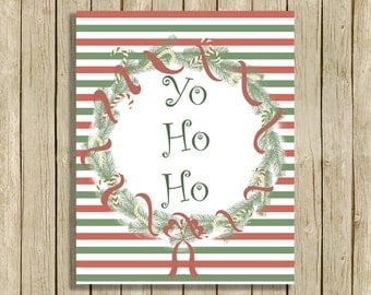 Christmas printable wall art retro Yo Ho Ho quote red and white instant download 8 x 10 modern contemporary art print home decor