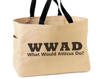WWAD What Would Atticus Do? Canvas Bag