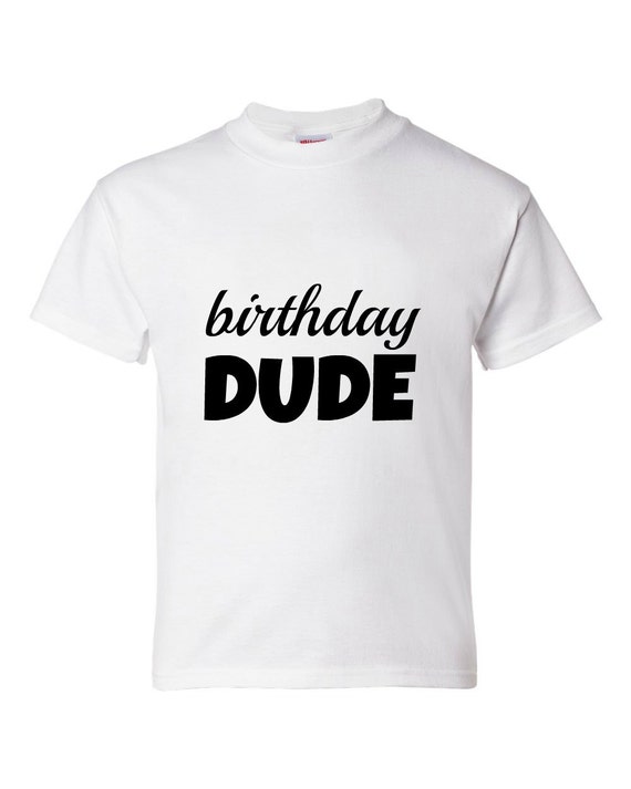 Birthday Dude Boys T-Shirt