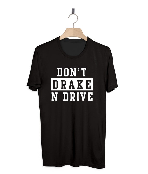 i dont miss drake shirt