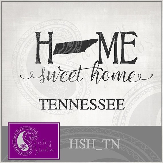 Download Tennessee Home Sweet Home Vector ai eps svg gsd dxf png