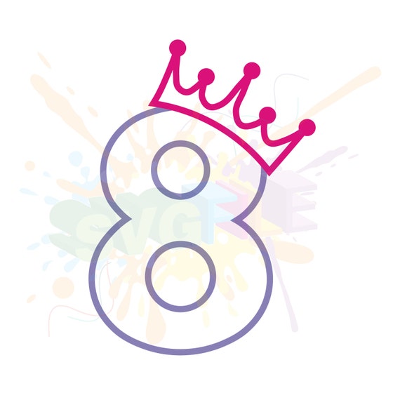 Download 8th Birthday SVG Files for Cutting Girl Cricut Numbers ...