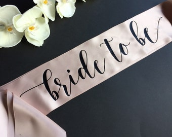 Bride to Be Sash, Bachelorette Sash, Bridal Party Sash, Bachelorette Party, Party Sash, Bridal Shower, Bride Sash, Bride gift, Wedding Sash