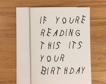 Funny Birthday Card, Drake Inspired Birthday Card