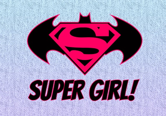 Download Super Girl Superman Batman Logo SVG File Scalable by ...