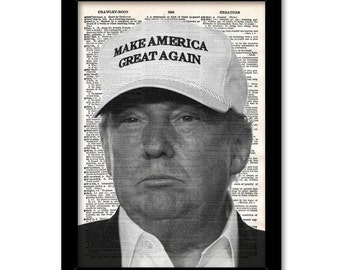 Donald Trump print poster, Black and white, Make America great again hat, Antique Dictionary Page, Donald Trump Poster portrait