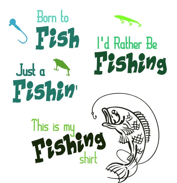 Download Commercial use svg-This is my Fishing shirt Born to Fish