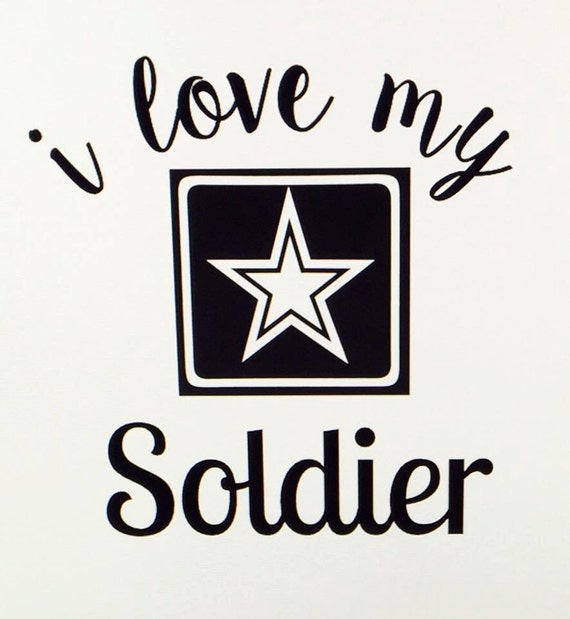 Free Free 139 Love My Soldier Svg SVG PNG EPS DXF File