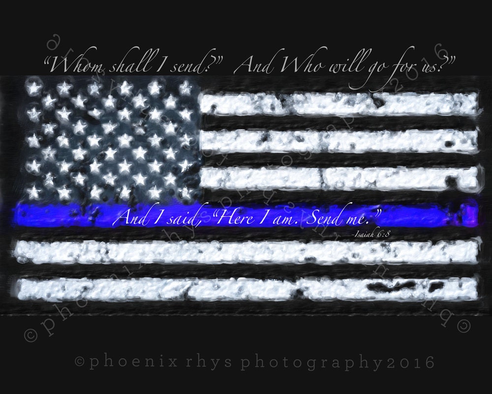 Thin Blue Line Flag Print with Quote by PhoenixRhysStudios on Etsy