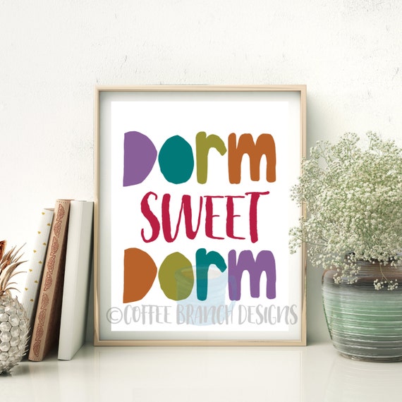 Items similar to Dorm Sweet Dorm - Dorm Room Decor, Dorm Quote Art ...