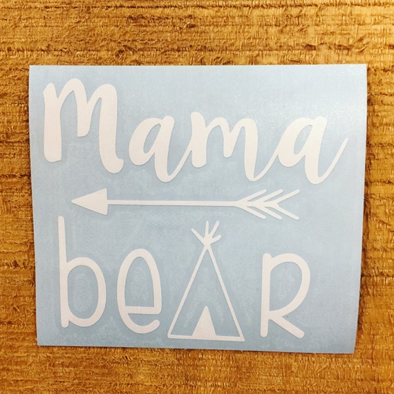 Mama Bear Decal Mom Tribal Arrow Decal Sticker Yeti Cup