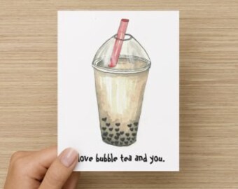 I Love Bubble Tea and You Recycled Paper Folded Greeting Card