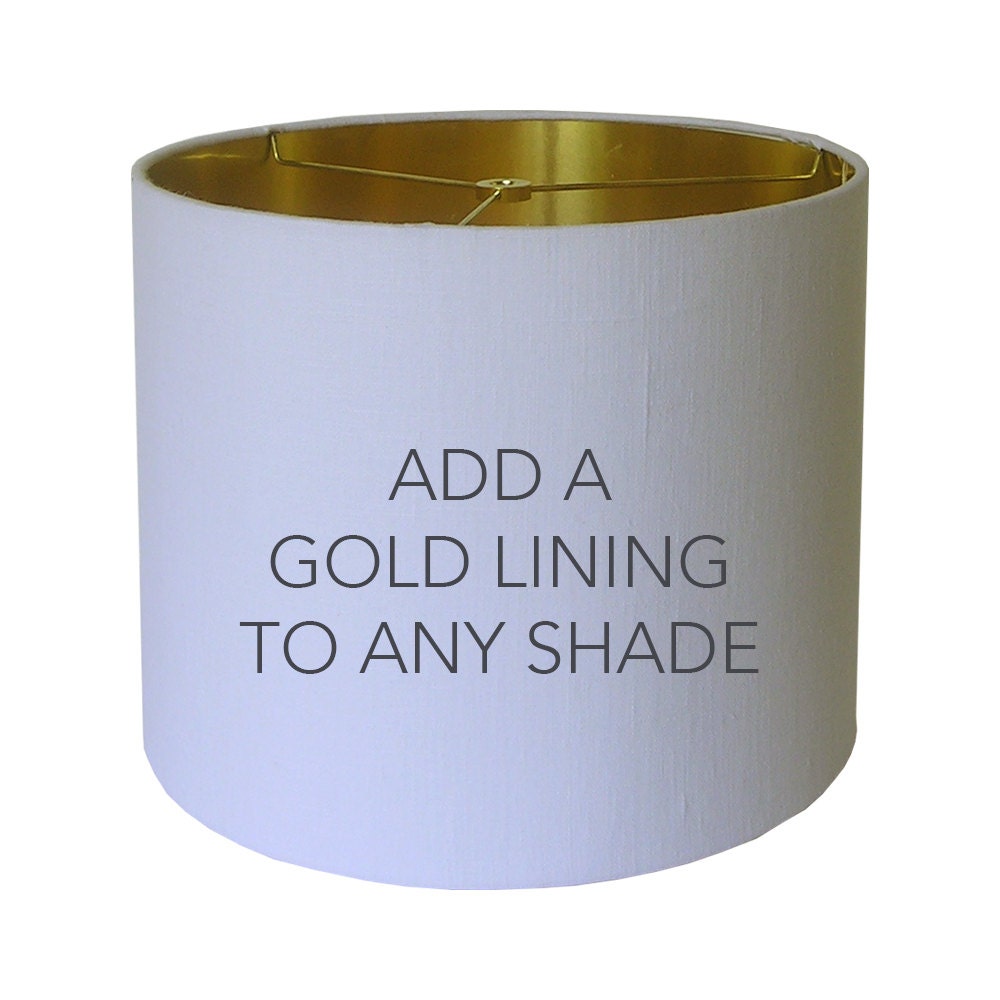 Lamp Shade Gold Lining / Custom Lampshade Add On by CruelMountain