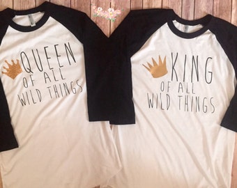 Set of 3, Queen, king, of all Wild Things, wild one, Where the wild things are, wilder one, two wild, birthday theme, family set, 3/4 raglan