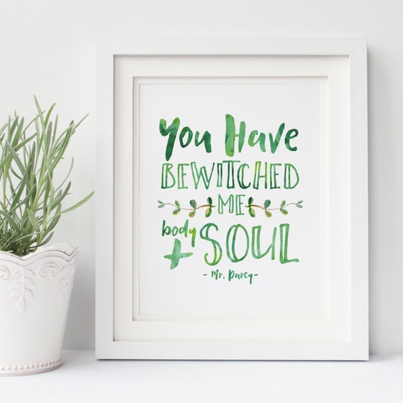 Items similar to You have bewitched me. Body and soul Pride and Prejudice Mr. Darcy Jane