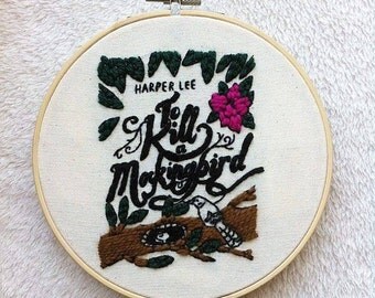 To kill a mockingbird book cover embroidery hoop/ Book embroidery hoop/Harper Lee stitching