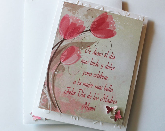 Embossed Spanish Mothers Day Card /Feliz Dia De las Madre con diseno Floral - SOLD FOR CHARITY