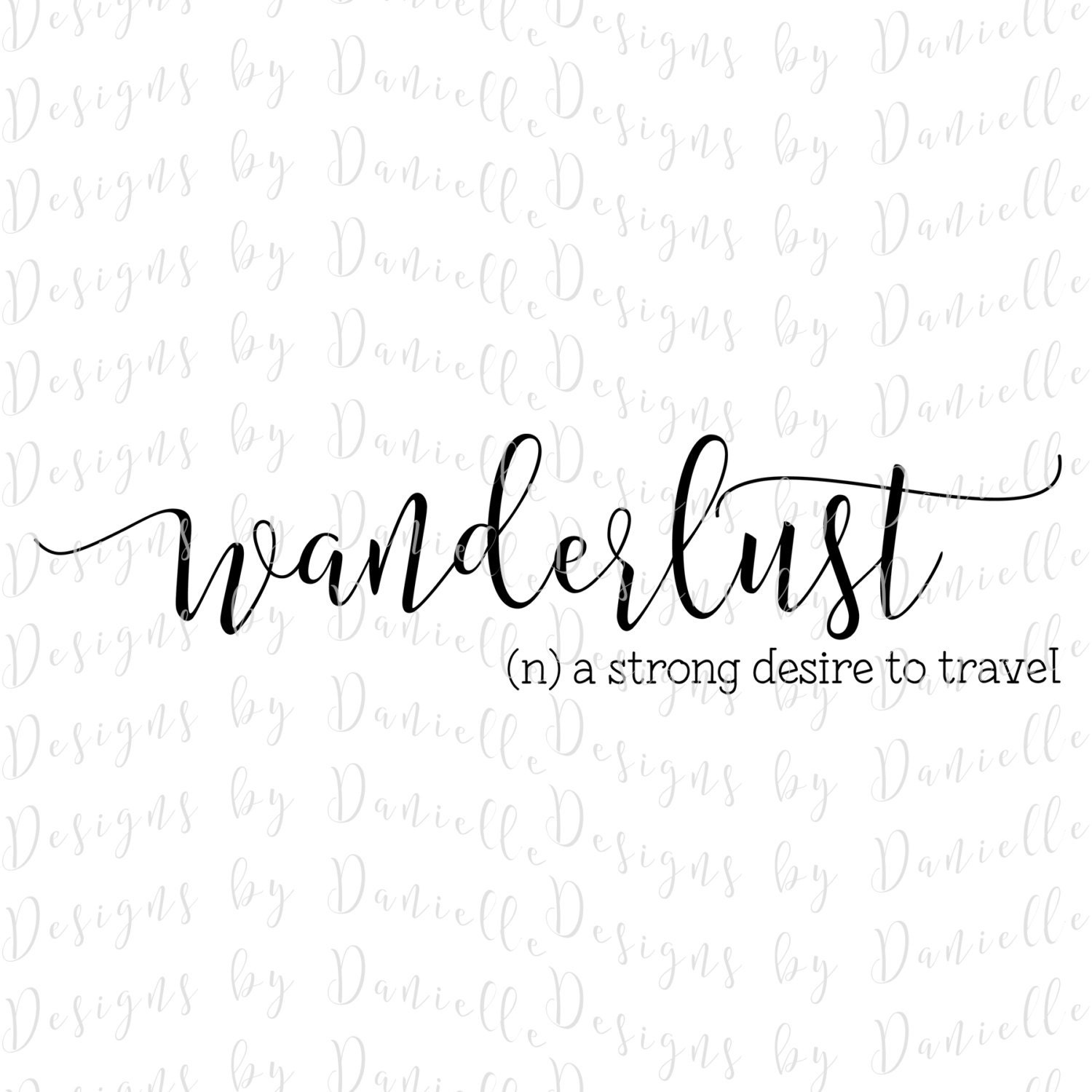 Wanderlust Gypsy Quote SVG Cutting File Commercial Use