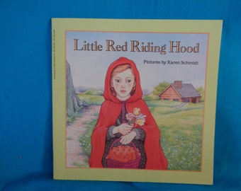 vintage 1986 Little Red Riding Hood book with pictures by Karen Schmidt