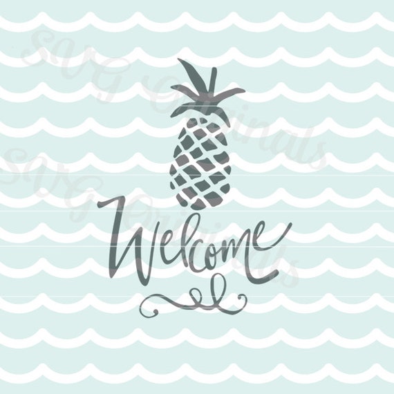 Download Welcome Pineapple Sign SVG Welcome SVG Vector File. Cricut