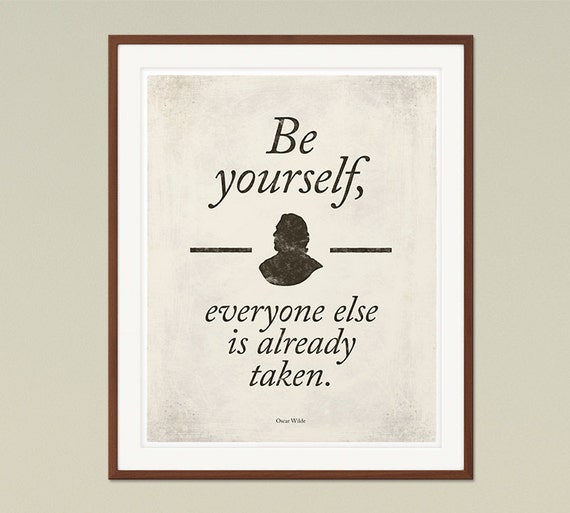 Oscar Wilde Be yourself Literary Quote Medium Poster