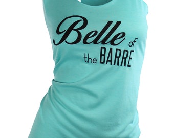 workout tank. barre shirt. workout tanks for women. belle of the barre. womens graphic tee. mrsFITTE. missFITTE. barre clothing. gym tanks