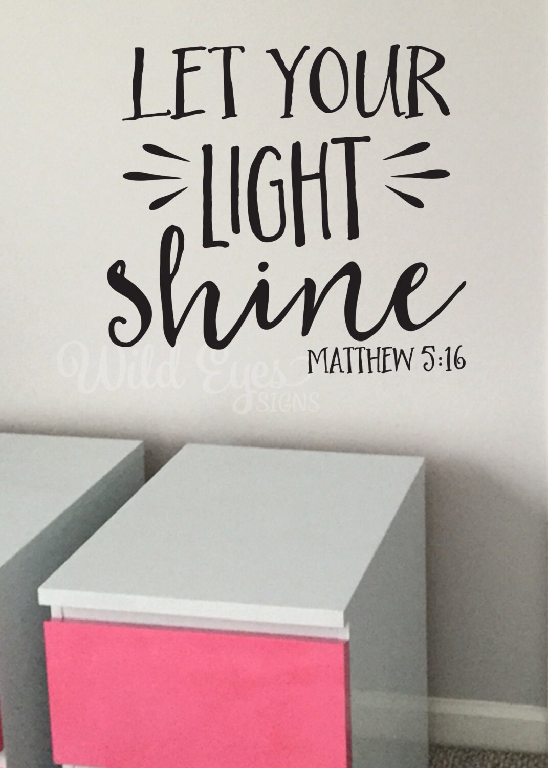 Matthew 5:16 Let Your Light Shine Youth Room Church Decor