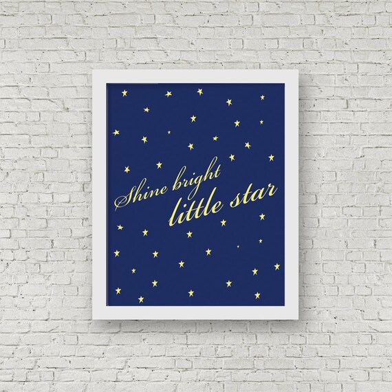 Shine Bright Little Star Typography Print Inspirational