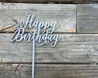 Happy Birthday Cake Topper | First Birthday Topper | Baby Girl Birthday | Baby Boy Birthday | Calligraphy Script Cake Topper