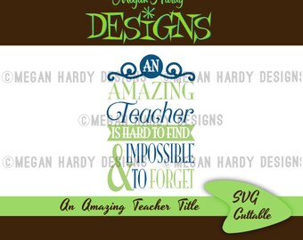 An Amazing Teacher Is Hard To Find SVG