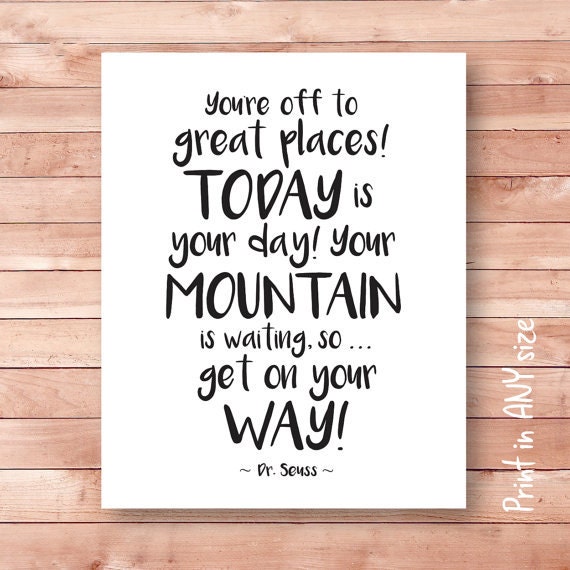 motivational print dr seuss quote poster black and white