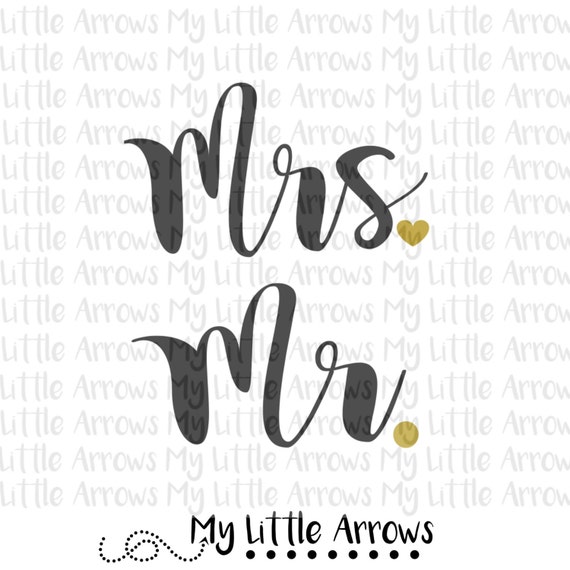 Download Mr and Mrs SVG DXF EPS png Files for Cutting Machines Cameo