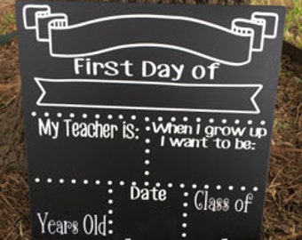 SALE!!! * * Back to school board // first day of school chalkboards // last day of school chalkboards // personalized chalkboards