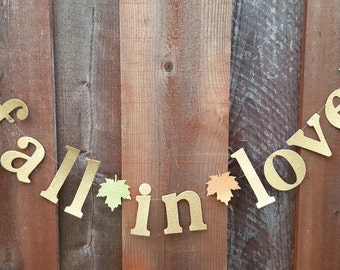Sale/Fall in love banner,Falling in love banner,wedding photo backdrop,Fall Bridal shower decor,Autumn wedding fall in love garland,